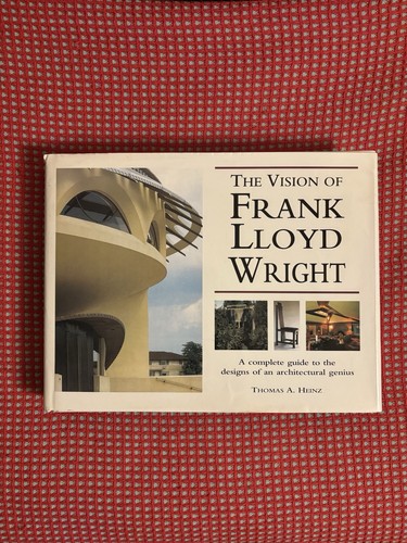 The vision frank lloyd - of,
