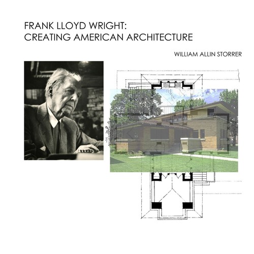 Frank lloyd wright creating - lloyd, wright: