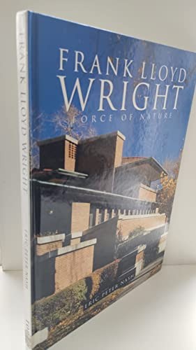 Frank lloyd wright force - lloyd, of